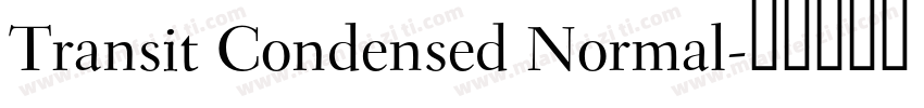Transit Condensed Normal字体转换